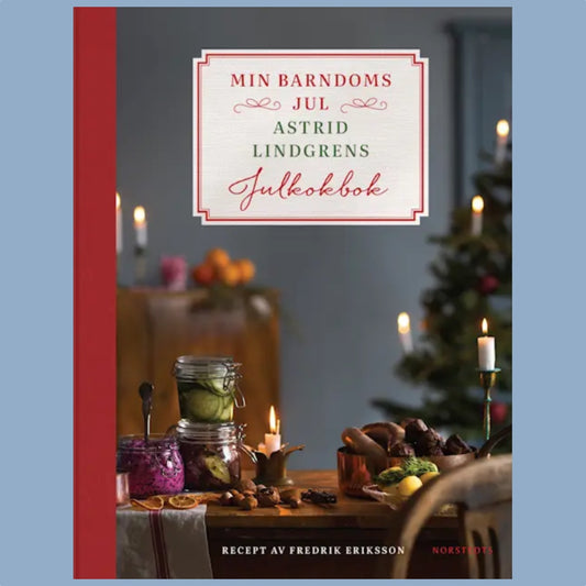Astrid Lindgren/Fredrik Eriksson "Min barndoms jul - Astrid Lindgrens julkokbok" gebundenes Buch