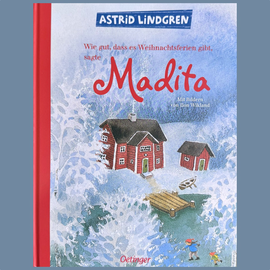 Titel des Buches Wie gut, dass es Weihnachtsferien gibt, sagte Madita
