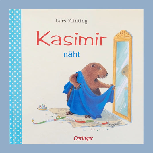 Lars Klinting „Kasimir näht“ gebundenes Buch
