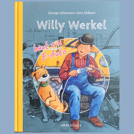 Willy_Werkel_baut_ein_E-Auto_Kinderbuch_Schweden_Mys_Shop